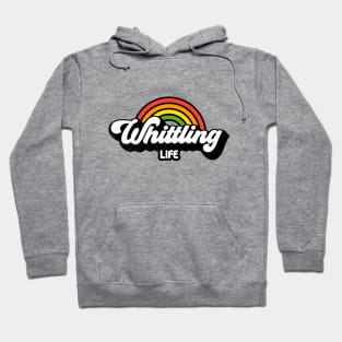 Groovy Rainbow Whittling Life Hoodie